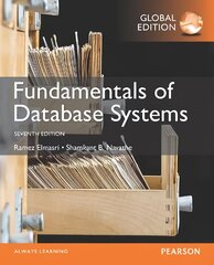 Fundamentals of Database Systems, Global Edition 7th edition kaina ir informacija | Ekonomikos knygos | pigu.lt