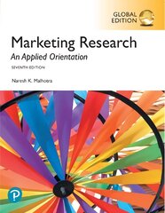 Marketing Research: An Applied Orientation, Global Edition 7th edition цена и информация | Книги по экономике | pigu.lt