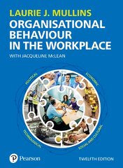 Organisational Behaviour in the Workplace 12th edition kaina ir informacija | Ekonomikos knygos | pigu.lt