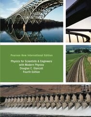Physics for Scientists & Engineers with Modern Physics: Pearson New International Edition 4th edition kaina ir informacija | Ekonomikos knygos | pigu.lt