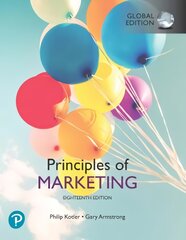 Principles of Marketing, Global Edition 18th edition kaina ir informacija | Ekonomikos knygos | pigu.lt