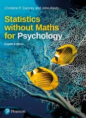 Statistics without Maths for Psychology 8th edition kaina ir informacija | Socialinių mokslų knygos | pigu.lt