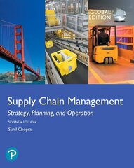 Supply Chain Management: Strategy, Planning, and Operation, Global Edition 7th edition kaina ir informacija | Ekonomikos knygos | pigu.lt
