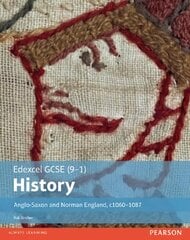 Edexcel GCSE (9-1) History Anglo-Saxon and Norman England, c1060-1088 Student Book, Student Book kaina ir informacija | Knygos paaugliams ir jaunimui | pigu.lt