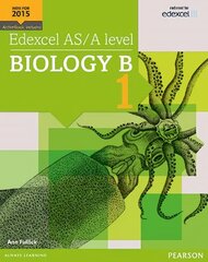 Edexcel AS/A level Biology B Student Book 1 plus ActiveBook, Student Book 1 plus ActiveBook kaina ir informacija | Ekonomikos knygos | pigu.lt