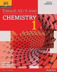 Edexcel AS/A level Chemistry Student Book 1 plus ActiveBook, Student book 1, Student Book 1 plus ActiveBook kaina ir informacija | Ekonomikos knygos | pigu.lt