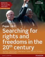 Edexcel AS/A Level History, Paper 1&2: Searching for rights and freedoms in the 20th century Student Book plus ActiveBook kaina ir informacija | Istorinės knygos | pigu.lt