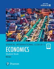 Pearson Edexcel International GCSE (9-1) Economics Student Book Student edition kaina ir informacija | Knygos paaugliams ir jaunimui | pigu.lt