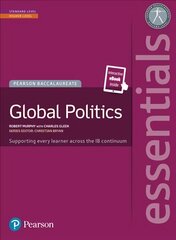 Pearson Baccalaureate Essentials: Global Politics print and ebook bundle: Industrial Ecology Student edition kaina ir informacija | Socialinių mokslų knygos | pigu.lt