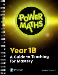 Power Maths Year 1 Teacher Guide 1B kaina ir informacija | Knygos paaugliams ir jaunimui | pigu.lt