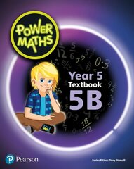 Power Maths Year 5 Textbook 5B цена и информация | Книги для подростков и молодежи | pigu.lt