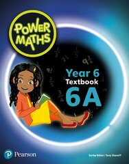 Power Maths Year 6 Textbook 6A цена и информация | Книги для подростков и молодежи | pigu.lt