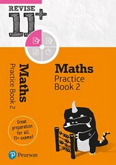 Pearson Revise 11plus Maths Practice Book 2: for home learning, 2022 and 2023 assessments and exams kaina ir informacija | Knygos paaugliams ir jaunimui | pigu.lt