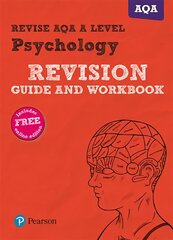 Pearson REVISE AQA A Level Psychology Revision Guide and Workbook: for home learning, 2022 and 2023 assessments and exams цена и информация | Книги по социальным наукам | pigu.lt