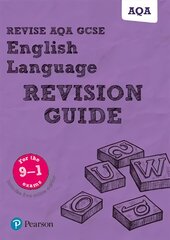 Pearson Revise AQA Gcse (9-1) English Language Revision Guide: for home learning, 2022 and 2023 assessments and exams kaina ir informacija | Knygos paaugliams ir jaunimui | pigu.lt