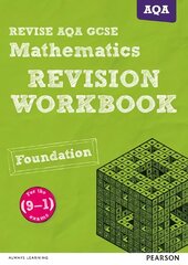Pearson Revise AQA GCSE (9-1) Maths Foundation Revision Workbook: for home learning, 2022 and 2023 assessments and exams kaina ir informacija | Knygos paaugliams ir jaunimui | pigu.lt
