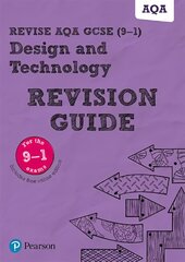 Pearson Revise AQA GCSE (9-1) Design & Technology Revision Guide: for home learning, 2022 and 2023 assessments and exams kaina ir informacija | Knygos paaugliams ir jaunimui | pigu.lt