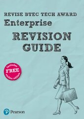 Pearson REVISE BTEC Tech Award Enterprise Revision Guide: for home learning, 2022 and 2023 assessments and exams kaina ir informacija | Socialinių mokslų knygos | pigu.lt