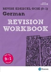 Pearson REVISE Edexcel GCSE (9-1) German Revision Workbook: for home learning, 2021 assessments and 2022 exams цена и информация | Книги для подростков  | pigu.lt