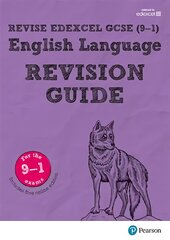 Pearson REVISE Edexcel GCSE (9-1) English Language Revision Guide: for home learning, 2022 and 2023 assessments and exams цена и информация | Книги для подростков и молодежи | pigu.lt