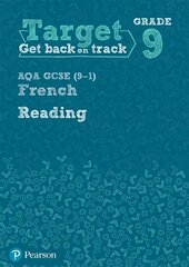 Target Grade 9 Reading AQA GCSE (9-1) French Workbook kaina ir informacija | Knygos paaugliams ir jaunimui | pigu.lt
