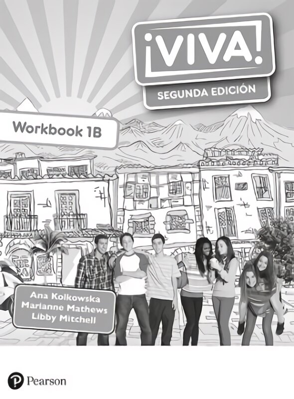 Viva! 1 Segunda Edicion Workbook B Pack of 8 2nd edition цена и информация | Užsienio kalbos mokomoji medžiaga | pigu.lt