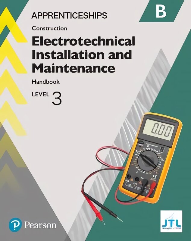 Apprenticeship Level 3 Electrotechnical (Installation and Maintainence) Learner Handbook B plus Activebook цена и информация | Socialinių mokslų knygos | pigu.lt