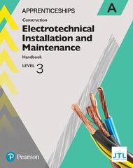 Apprenticeship Level 3 Electrotechnical (Installation and Maintainence)   Learner Handbook A plus Activebook цена и информация | Книги по социальным наукам | pigu.lt