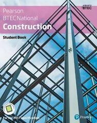 BTEC Nationals Construction Student Book plus Activebook: For the 2017 specifications цена и информация | Книги по социальным наукам | pigu.lt