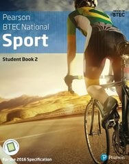 BTEC Nationals Sport Student Book 2 plus Activebook: For the 2016 specifications цена и информация | Книги о питании и здоровом образе жизни | pigu.lt