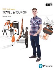 BTEC Tech Award in Travel and Tourism Student Book цена и информация | Книги по экономике | pigu.lt