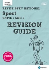 Pearson Revise Btec National Sport Units 1 & 2 Revision Guide: for home learning, 2022 and 2023 assessments and exams 2nd edition цена и информация | Книги о питании и здоровом образе жизни | pigu.lt