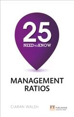 25 Need-To-Know Management Ratios: 25 Need-To-Know Management Ratios kaina ir informacija | Ekonomikos knygos | pigu.lt