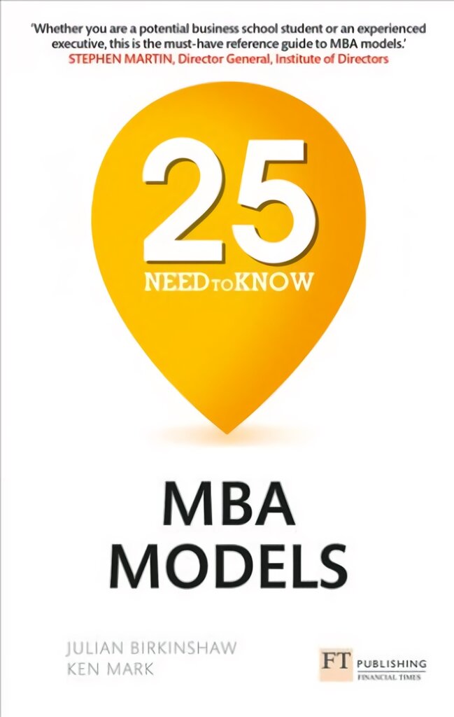 25 Need-to-Know MBA Models: 25 Need-to-Know MBA Models kaina ir informacija | Ekonomikos knygos | pigu.lt