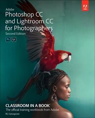 Adobe Photoshop and Lightroom Classic CC Classroom in a Book (2019 release) 2nd edition kaina ir informacija | Ekonomikos knygos | pigu.lt