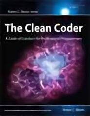 Clean Coder, The: A Code of Conduct for Professional Programmers цена и информация | Книги по экономике | pigu.lt