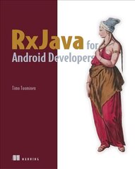 RxJava for Android Developers: With Reactivex and Frp цена и информация | Книги по экономике | pigu.lt