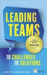 Leading Teams - 10 Challenges : 10 Solutions: Leading Teams - 10 Challenges : 10 Solutions цена и информация | Книги по экономике | pigu.lt