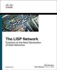 LISP Network, The: Evolution to the Next-Generation of Data Networks цена и информация | Книги по экономике | pigu.lt