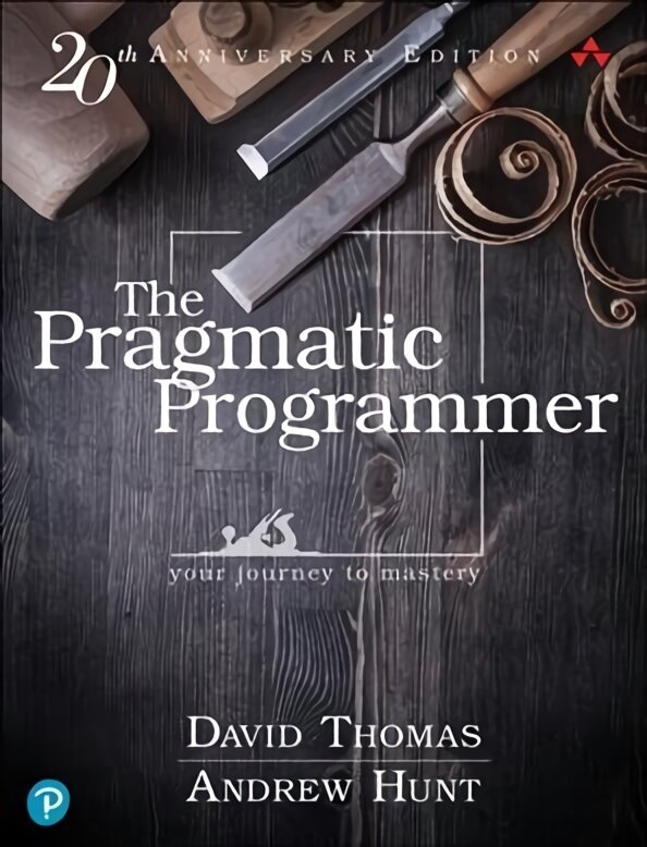 Pragmatic Programmer, The: Your journey to mastery, 20th Anniversary Edition 2nd edition kaina ir informacija | Ekonomikos knygos | pigu.lt