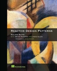 Reactive Design Patterns цена и информация | Книги по экономике | pigu.lt