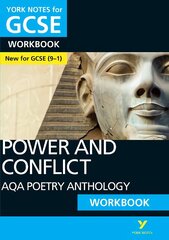 Power and Conflict AQA Anthology workbook: York Notes for Gcse (9-1): - the ideal way to catch up, test your knowledge and feel ready for 2022 and 2023 assessments and exams kaina ir informacija | Knygos paaugliams ir jaunimui | pigu.lt