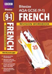 BBC Bitesize AQA GCSE (9-1) French Workbook for home learning, 2021 assessments and 2022 exams: for home learning, 2022 and 2023 assessments and exams kaina ir informacija | Knygos paaugliams ir jaunimui | pigu.lt