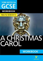 Christmas Carol WORKBOOK: York Notes for GCSE (9-1): - the ideal way to catch up, test your knowledge and feel ready for 2022 and 2023 assessments and exams kaina ir informacija | Knygos paaugliams ir jaunimui | pigu.lt