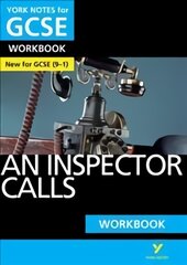 Inspector Calls WORKBOOK: York Notes for GCSE (9-1): - the ideal way to catch up, test your knowledge and feel ready for 2022 and 2023 assessments and exams цена и информация | Книги для подростков и молодежи | pigu.lt