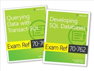 MCSA SQL Server 2016 Database Development Exam Ref 2-pack: Exam Refs 70-761 and 70-762 kaina ir informacija | Ekonomikos knygos | pigu.lt