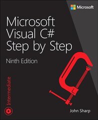 Microsoft Visual C# Step by Step 9th edition kaina ir informacija | Ekonomikos knygos | pigu.lt