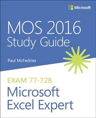 MOS 2016 Study Guide for Microsoft Excel Expert цена и информация | Книги по экономике | pigu.lt