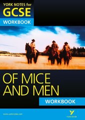 Of Mice and Men: York Notes for GCSE Workbook (Grades A*-G) цена и информация | Книги для подростков и молодежи | pigu.lt