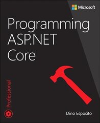 Programming ASP.NET Core kaina ir informacija | Ekonomikos knygos | pigu.lt